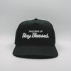 Stay Blessed. Snapback // Black Hats Established In God 