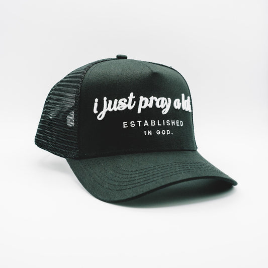 Pray A Lot. Signature Trucker // Black & White Hats Established In God 