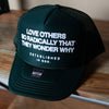 MORE LOVE. Trucker Hats Established In God Green