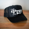 I Just Pray A Lot. Trucker Classic Hats Established In God