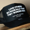 MORE LOVE. Trucker Hats Established In God